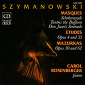 SZYMANOWSKI, K.: Masks / Studies / Mazurkas (Rosenberger)