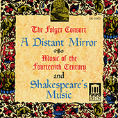 CHAMBER MUSIC (14th Century) (A Distant Mirror) (Folger Consort)