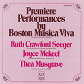 CRAWFORD, R.: 2 Movements for Chamber Orchestra / MUSGRAVE, T.: Chamber Concerto No. 1 (Premiere Performances by Boston Musica Viva)