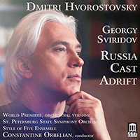 SVIRIDOV, G.V.: Russia Cast Adrift (arr. E. Stetsyuk) (Hvorostovsky, St. Petersburg State Symphony, Style of Five, Orbelian)