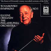 TCHAIKOVSKY, P.I.: Symphony No. 5 (Philadelphia Orchestra, Ormandy)