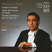 LISZT, F.: Piano Sonata in B Minor / Annees de pelerinage, 2nd year, Italy (Browning)