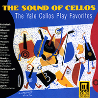 Cello Music - PACHELBEL, J. / VIVALDI, A. / ALBINONI, T. / RIMSKY-KORSAKOV, N. / RACHMANINOV, S. (The Sound of Cellos) (Yale Cellos)