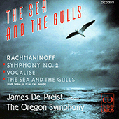 RACHMANINOV, S.: Symphony No. 2 / Vocalise / RESPIGHI, O.: Rachmaninov - The Sea and Seagulls (Oregon Symphony, De Preist) (The Sea and the Gulls)