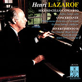 LAZAROF, H.: Cello Concerto No. 2 / Concertante for 2 Horns and 16 Strings / Divertimento II