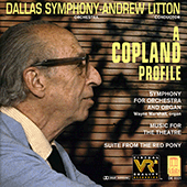 COPLAND, A.: Red Pony Suite (The) / Music for the Theatre Suite / Symphony for Organ and Orchestra (Dallas Symphony, Litton)