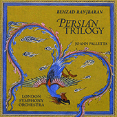 RANJBARAN, B.: Persian Trilogy (London Symphony, Falletta)