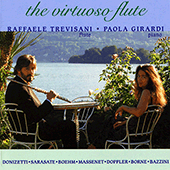 Flute Recital: Trevisani, Raffaele - DONIZETTI, G. / SARASATE, P. / BOEHM, T. / MASSENET, J. / DOPPLER, F. / BORNE, F. (The Virtuoso Flute)