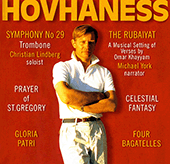 HOVHANESS, A.: Symphony No. 29 / 4 Bagatelles / Rubaiyat / Prayer of St. Gregory / Celestial Fantasy / Gloria Patri