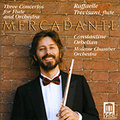 MERCADANTE, S.: Flute Concertos Nos. 1, 2 and 6 (Trevisani, Moscow Chamber Orchestra, Orbelian)