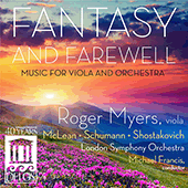 MCLEAN, M.: Suite for Viola and Orchestra / SCHUMANN, R.: Marchenbilder / SHOSTAKOVICH, D.: Viola Sonata, Op. 147 (Fantasy and Farewell) (Myers)