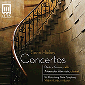 HICKEY, S.: Cello Concerto / Clarinet Concerto (Fiterstein, Kouzov)