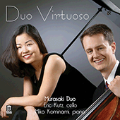 Cello and Piano Recital: Murasaki Duo - CASTELNUOVO-TEDESCO, M. / MARTINU, B. / GINASTERA, A. / PIAZZOLLA, A. / BRAHMS, J. (Duo Virtuoso)