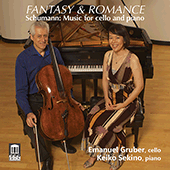 SCHUMANN, R.: Cello and Piano Music (Fantasy and Romance) (E. Gruber, Sekino)