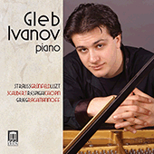 Piano Recital: Ivanov, Gleb - GRÜNFELD, A. / RESPIGHI, O. / LISZT, F. / SCHUBERT, F. / CHOPIN, F. / RACHMANINOV, S. / GRIEG, E.