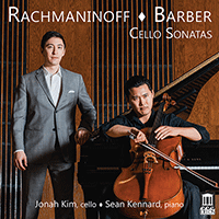 RACHMANINOV, S.: Cello Sonata, Op. 19 / BARBER, S.: Cello Sonata, Op. 6 (Jonah Kim, Kennard)