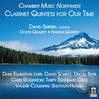 Chamber Music (Clarinet Quintet) - SCHIFF, D. / ROGERSON, C. / COLEMAN, V. (Clarinet Quintets for Our Time) (Shifrin, Dover Quartet, Harlem Quartet)