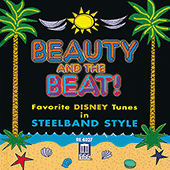 Film Music - Favorite Disney Tunes in Steelband Style (Beauty and the Beat) (Trinidad and Tobago Showboat Orchestra)