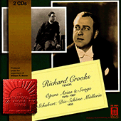 CROOKS, Richards: Opera Arias / Songs (1925-1945)