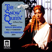 TCHAIKOVSKY, P.I.: Album for the Young (The Snow Queen) (Makarova, Rosenberger)