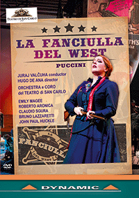 PUCCINI, G.: Fanciulla del West (La) [Opera] (Teatro di San Carlo, 2017) (NTSC)