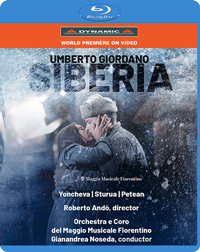 GIORDANO, U.: Siberia [Opera] (Maggio Musicale Fiorentino, 2021) (Blu-ray, HD)