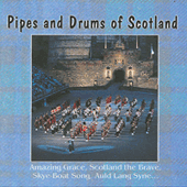 SCOTLAND Pipes and Drums of Scotland