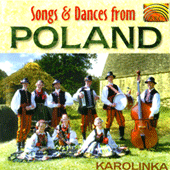 POLAND Karolinka: Songs and Dances