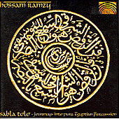 EGYPT Hossam Ramzy: Sabla Tolo - Journeys into Pure Egyptian Percussion