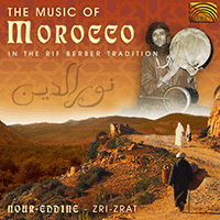 MOROCCO - Nour-Eddine: Music of Morocco in the Rif Berber Tradition (The)