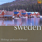 SWEDEN Blekinge Spelmansforbund: The Music of Sweden