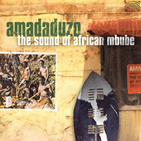 AFRICA - Amadaduzo: Sound of African Mbube (The)