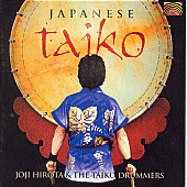 JAPAN Joji Hirota and the Taiko Drummers: Japanese Taiko