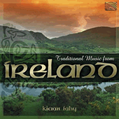 IRELAND Kieran Fahy: Traditional Music from Ireland