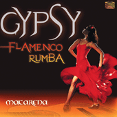 SPAIN Grupo Macarena: Gypsy Flamenco Rumba