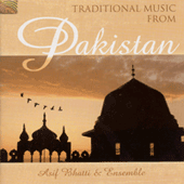 PAKISTAN Asif Bhatti Ensemble: Traditional Music from Pakistan