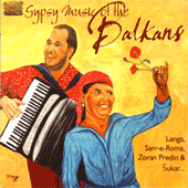 BALKANS: Gypsy Music of the Balkans