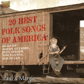 20 BEST FOLK SONGS OF AMERICA Paul & Margie