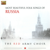 RUSSIA Red Army Choir: Most Beautiful Folk Songs of Russia