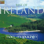 IRELAND Noel McLoughlin Group: Best of Ireland (20 Songs and Tunes)