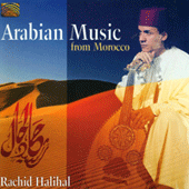 MOROCCO Rachid Halihal: Arabian Music from Morocco