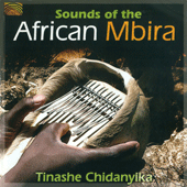 AFRICA Tinashe Chidanyika: Sounds of the African Mbira