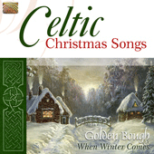 CELTIC Golden Bough: Celtic Christmas Songs