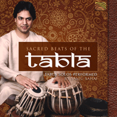 INDIA Sanju Sahai: Sacred Beats of the Tabla