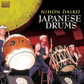 JAPAN Nihon Daiko: Japanese Drums