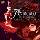 TACHUELA, Rafa El: Flamenco