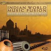 INDIA Baluji Shrivastav: Indian World Music Fusion (Seven Steps to the Sun)