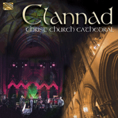 CLANNAD: Christ Church Cathedral