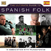 SPAIN Ultimate Guide to Spanish Folk