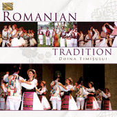 ROMANIA Doina Timisului: Romanian Tradition